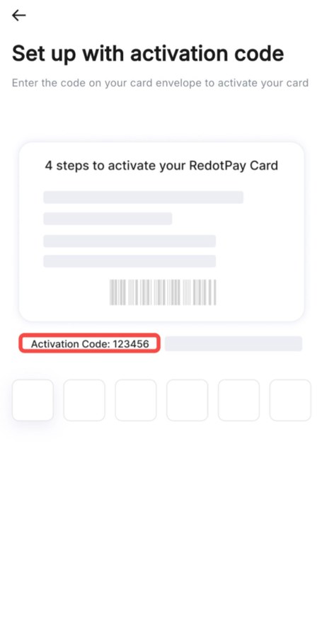 RedotPay App 激活码输入页（Set up with activation code）：输入卡托上的激活码后点 Confirm 完成激活