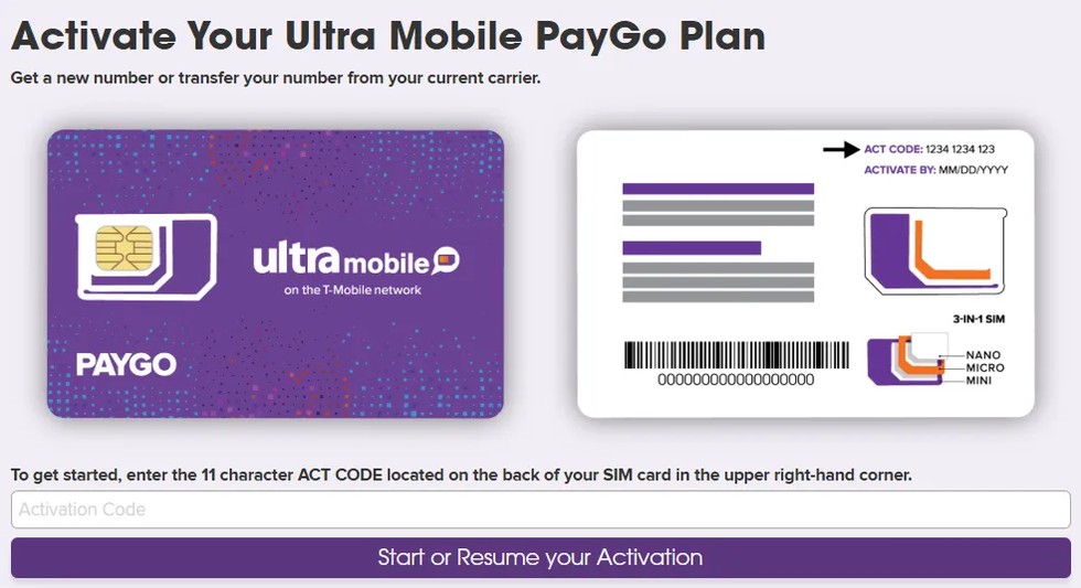 Ultra Mobile PayGo 官方激活页:左侧为紫卡示意图,右侧为卡背示意图并用箭头标出 ACT CODE 位置(11 位)与 Nano / Micro SIM 规格;页面底部为输入框与「Start or Resume your Activation」按钮